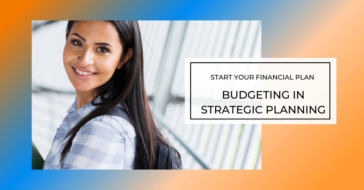 Budgeting in Strategic Planning