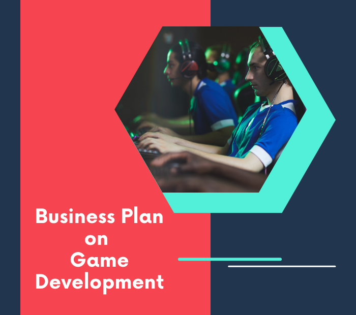 Business Plan on Game Development